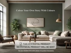 a living room with green walls and furniture in the center, there is an advertisement for color your own story with colours