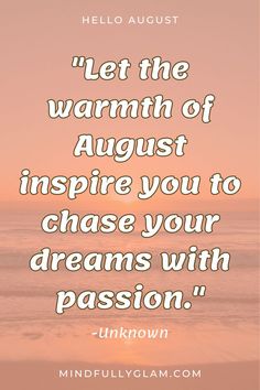 hello august quotes Hello August Quotes, Baby Birthday Quotes, August Birthday Quotes, Hello September Quotes, Cute Summer Quotes, September Quotes, August Quotes