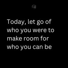 Today, let go of who you were to make room for who you can be. #BuildResilience #PositiveMindset #GrowthMindset #MindsetMatters #FortifiedMensMindset #EmpoweredMen #MensMentalHealth #mentalstrength Let Go, Letting Go, Let It Be, Canning