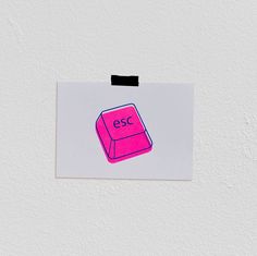 a piece of paper taped to the wall with a pink sticker on it that says csc