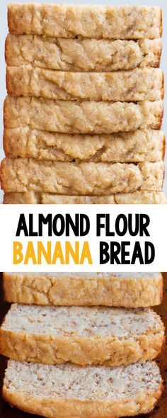 almond floured banana bread stacked on top of each other with text overlay reading almond floured banana bread