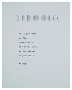 the moon phases are shown in black and white, with a quote written on it