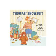 the book cover for thomas's snowsuit