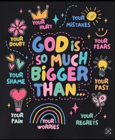 the words god is so much bigger than on a black t - shirt with rainbows and