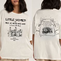 Little Women Sweatshirt, Little Women Gift, Louisa M. Alcott Gift, Literary Gift Bookish Gift, Long Sleeve Little Women, Bookish Shirt, Book ❤️❤️❤️ MATERIAL  -Medium-heavy fabric (8.0 oz/yd² (271.25 g/m -Loose fit -Runs true to size -50% cotton, 50% polyester HOW TO ORDER 𝟏. Please, check and review listing photos. 𝟐. Select Your shirt size and color from drop down menu. 𝟒. Choose Your Quantity you want. 𝟒. Click ADD TO CART Go to your card and finalize your order. ❤️❤️❤️CARE INSTRUCTIONS: T White Literary T-shirt With Letter Print, White Literary Letter Print T-shirt, Literary White Cotton Tops, White Cotton Literary Tops, Little Women Book, Tshirt Inspiration, Watch And Pray, Tired Of Trying, Inspirational Tshirts