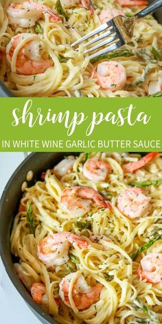 shrimp pasta in white wine garlic butter sauce is an easy and delicious dinner that's ready in under 30 minutes