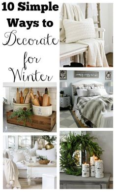 the top ten simple ways to decorate for winter