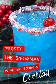 frosty the snowman cocktail with peppermint schnapps and a cherry