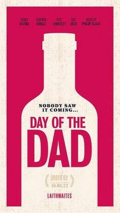 a movie poster with the words day of the dad in red and white on it