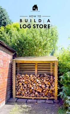 how to build a log store in the garden with lots of wood stacked up inside