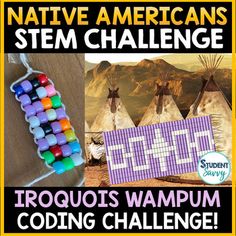 Ancient Native Americans |  STEM Challenge | Iroquois Wampum Coding Native American Science Activities, Native American Stem Activities, Us History Activities, November Stem, Classroom History, History Crafts, Learning History, Native American Studies, Stem Elementary