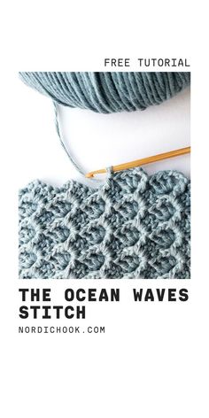 the ocean waves crochet pattern is shown with text that reads, free video