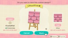 an animal crossing game screen with pink tiles on the easel and words do you want to save this custom design?