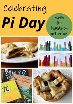 the cover of celebrating pi day with pictures of pies and other activities for kids