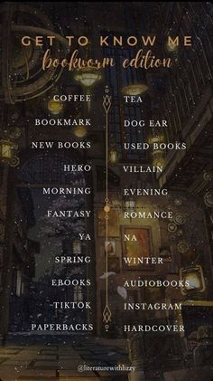 a poster with the words get to know me bookishn'edition on it