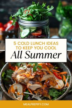 A colorful collage of two refreshing cold lunch ideas: a mason jar salad and a Vietnamese lemongrass chicken salad. Lunch Ideas For Summer, Banh Mi Salad, Cold Lunch Ideas, Mediterranean Chickpea Salad, Cold Lunch, Peanut Noodles, Cold Lunches, Sweet Potato Noodles, Summer Meal Planning