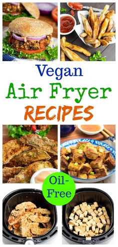 vegan air fryer recipes with text overlay