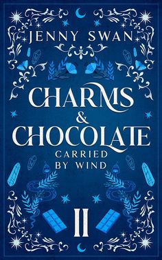 the cover for charms and chocolate carried by wind