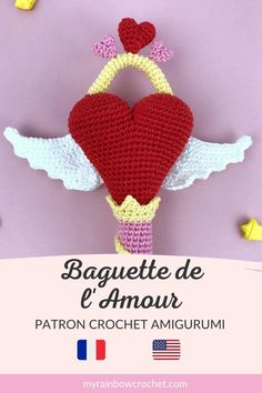 baguette amour patron crochet amigurumi Make A Wand, Crochet Fairy, Love Magic, Valentines Crochet, Rainbow Crochet, Magic Wand, Amigurumi Toys, Spread Love, Crochet For Beginners