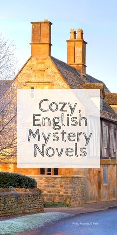 the words cozy english mystery novels are overlaid by an image of a brick building