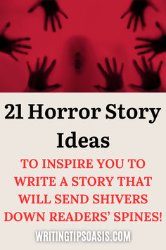 Image of trapped blurry hands and title of pin which is 21 horror story ideas to inspire you to write a story that will send shivers down readers' spines! Creepy Story Ideas, Horror Story Writing, Horror Story Ideas, Horror Writing Prompts, Horror Writing, Vampire Stories, Writing Motivation