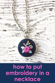 an embroidered necklace with the words how to put embroidery in a necklace on it,