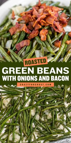 These Roasted Green Beans are the perfect side dish for any meal! This easy recipe is full of flavor – baked green beans are the best vegetable, especially when they’re covered in bacon and onions! Roasted Green Beans With Bacon, Green Beans With Onions, Beans And Bacon, Beans With Bacon, Cookout Side Dishes, Green Beans With Bacon, 30 Minute Meals Easy, Side Salad Recipes