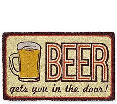 a door mat that says beer gets you in the door