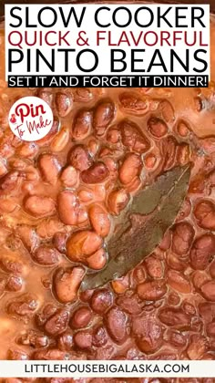 the recipe for slow cooker pinto beans is shown in a pan with text overlay