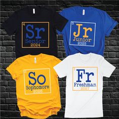 four t - shirts with the words sr junior and f r freshman on them