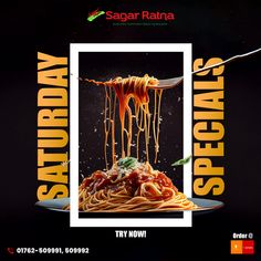 a poster advertising spaghetti on a plate with sauce pouring out of it and the caption says saturday special