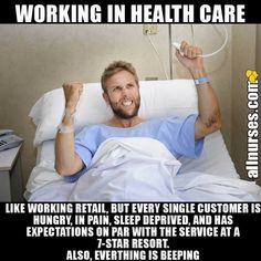 a man laying in bed with his arms up and the text working in health care like working retail, but every single customer is hungry