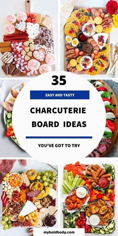 an assortment of different types of food on a platter with the words, 35 easy and tasty charcuterie board ideas you've got to try