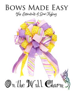 the bow made easy on the wall corsage is shown in yellow and purple