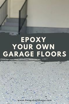 a sign that says epoxy your own garage floors