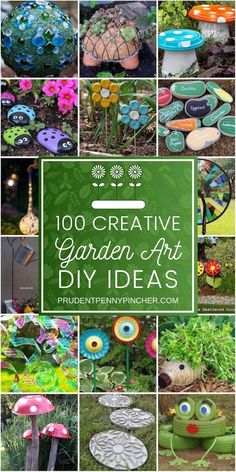 the top ten creative garden art projects for kids and adults to do in their yard