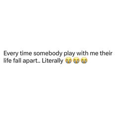 Clap Back Quotes, Healing Reminders, Messy Thoughts, Reassurance Quotes, Revenge Quotes, Back Quotes, Toxic Quotes, Messy Quotes, Sorry Quotes