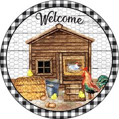 Wreath Sign, Chicken Sign, Farmhouse Sign, Welcome Sign, DECOE-524, Sign For Wreath, DecoExchange - DecoExchange Rooster Wreath, Country Pictures, Chicken Coop Decor, Chicken Coop Signs, Chicken Signs, Background Printable, Chicken Crafts, Wreath Maker, Round Wall Art