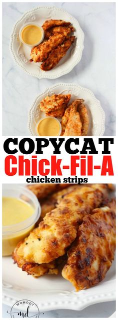 the cover of copycatt chick - fil - a chicken strips