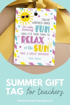 Make easy gifts for teachers and school staff with this printable Relax in the Sun Gift Tag! Pair with baked goods, sweet treats, chocolate or any self-care items for a thoughtful gift teachers will love. Instantly download the printable Relax in the Sun Gift Tag after checkout and start making your end of school year favors today! Self Care Items, School Staff