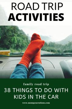 a person sitting in the drivers seat of a car with text overlay reading road trip activities 28 things to do with kids in the car