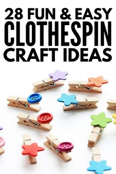 wooden clothes pins with text overlay that says 28 fun and easy clothespin craft ideas