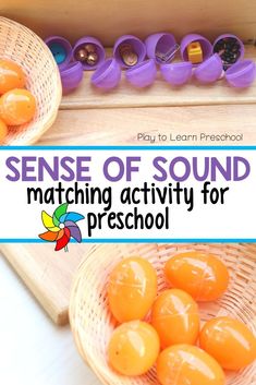 some oranges are in baskets on a table with the words sense of sound matching activity for preschool