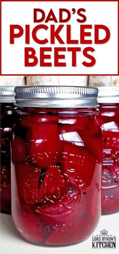 mason jar full of pickled beets with text overlay that reads dad's pickled bees