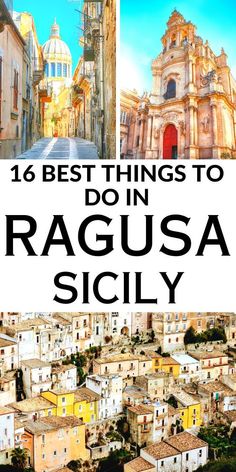 Images of the best attractions from Ragusa, Italy. Text reads: 16 Best Things to do in Ragusa Italy Outfits Rome, Sicily Itinerary, Restaurants In Italy, Sicily Food, What To Wear In Italy, Italy Culture, Travel Venice, Italy Trip Planning, Italy Destinations