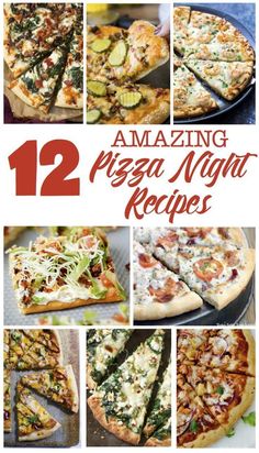 12 amazing pizza night recipes that are easy to make