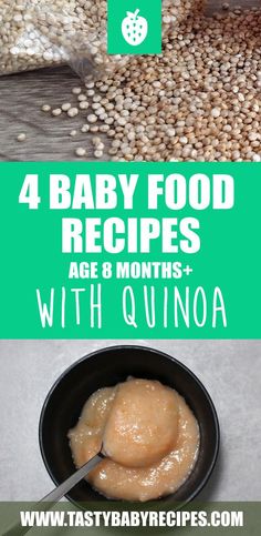 four baby food recipes with quinoa in the background and text overlay that reads,