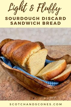 light and fluffy sourdough discard sandwich bread in a bowl