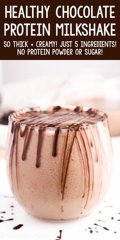 healthy chocolate protein milkshake with text overlay