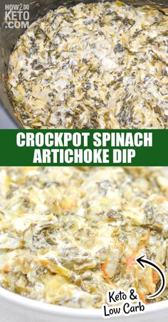 the crockpot spinach artichoke dip recipe is shown in two different pictures